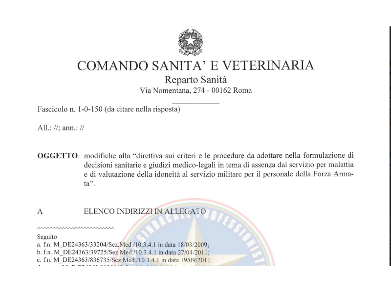 Prot. 27337 del 28 Marzo 2019 DIRETTIVA SUI CRITERI E PROCEDURE DA ADOTTARE NELLA FORMULAZIONE DI DECISIONISANITARIE E GIUDIZI MEDICO-LEGALI IN TEMA DI ASSENZA DAL SERVIZIO PER MALATTIA DI VALUTAZIONE DELLA IDONEITA