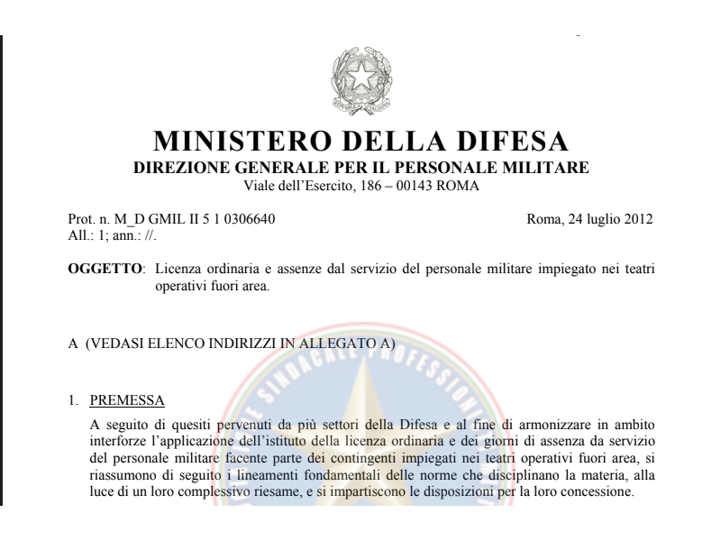 Prot. 306640 del 24 Luglio 2012 Licenza ordinaria e assenze dal servizio del personale militare impiegato nei teatri operativi fuori area