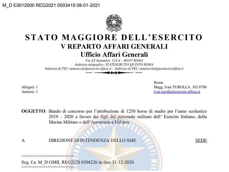 Prot. 3419 del 08 Gennaio 2021 Bando di concorso per l’attribuzione di 1250 borse di studio per l’anno scolastico 2019 – 2020 a favore dei figli del personale militare dell’ Esercito Italiano, della Marina Militare e dell’Aeronautica Militare