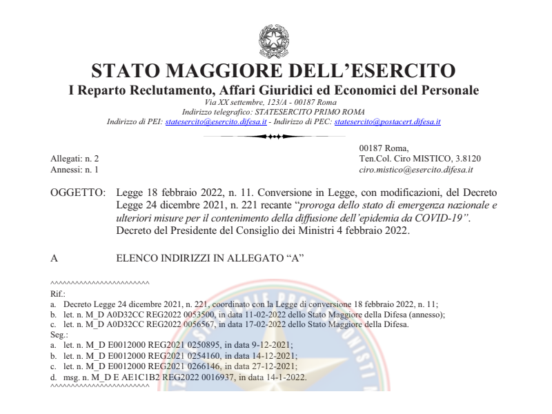 Prot. 86285 del 01 Marzo 2022 Legge 18 febbraio 2022, n. 11. Conversione in Legge, con modificazioni, del Decreto Legge 24 dicembre 2021, n. 221 recante “proroga dello stato di emergenza nazionale e ulteriori misure per il contenimento della diffusione dell’epidemia da COVID-19”. Decreto del Presidente del Consiglio dei Ministri 4 febbraio 2022.