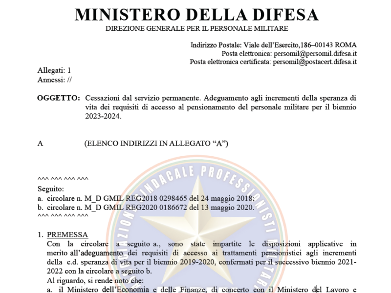 Prot 423997 Cessazioni dal servizio permanente. Adeguamento agli incrementi della speranza di vita dei requisiti di accesso al pensionamento del personale militare per il biennio 2023-2024.