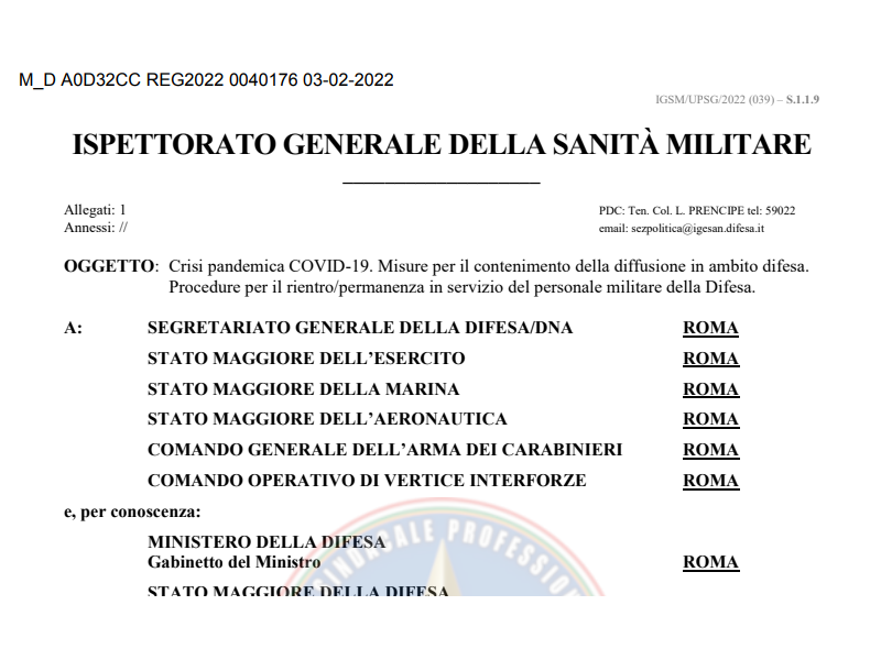 Prot. 40176 del 03 Febbraio 2022 Crisi pandemica COVID-19. Misure per il contenimento della diffusione in ambito difesa. Procedure per il rientro/permanenza in servizio del personale militare della Difesa.