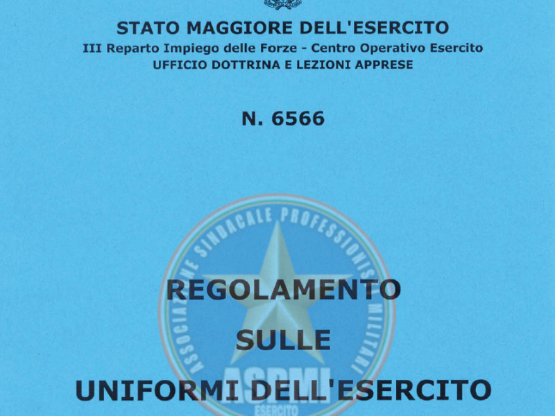 Pubblicazione n 6566 del 03 Settembre 2009 "REGOLAMENTO SULLE UNIFORMI DELL